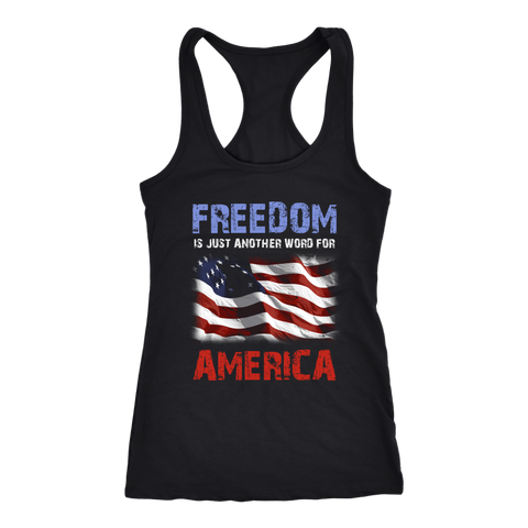 Independence Day - Freedom Is Just Another Word Tank