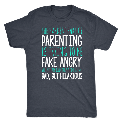 The Hardest Part Of Parenting Shirt