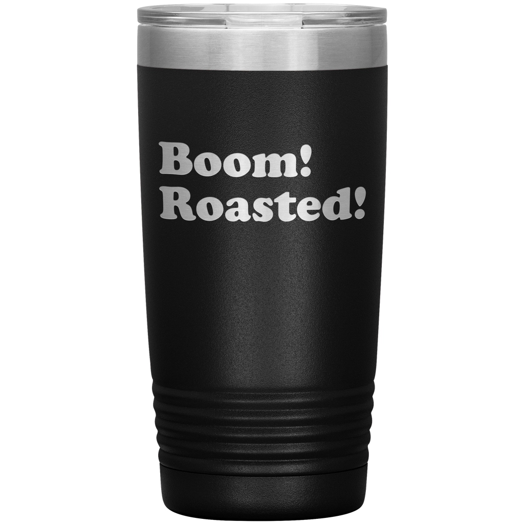 The Office - Boom! Roasted! 20 Ounce Tumbler – Unique and Viral