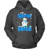 Christmas - I'm Snow Cute Hoodie