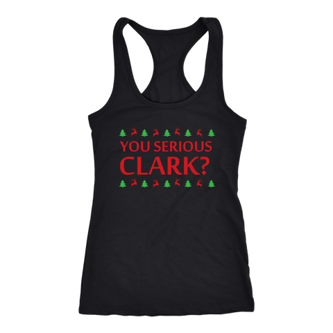Christmas - You Serious Clark? Tank