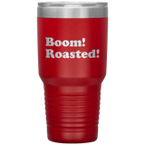 The Office - Boom! Roasted! 30 Ounce Tumbler