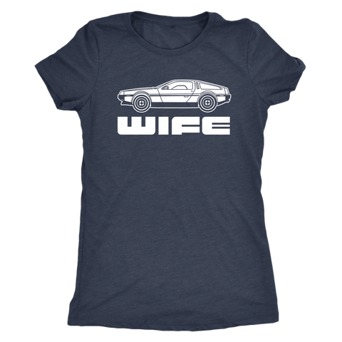 DeLorean Wife Shirt