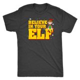 Christmas - Believe In Your Elf Shirt